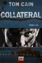 [Samuel Carver 04] • Collateral